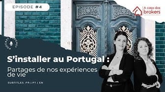 S’installer au Portugal : notre expérience et nos conseils